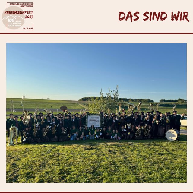 ⬆️ Das sind WIR! ⬆️

Der Bergemer Musikverein Grötzingen,
vollzählig und in neuer Montur, 
den Festwagen im Schlepptau,
bereit dazu, unseren fast 100-jährigen Verein zu präsentieren.

In 2027 ist es dann endlich soweit! 
Gemeinsam feiern wir diese 100 Jahre Vereinsgeschichte und laden euch herzlich zu uns auf die Berga ein. 

⛰️🎶❤️